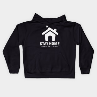 stay home and chill Kids Hoodie